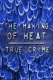 Making of 'Heat', The